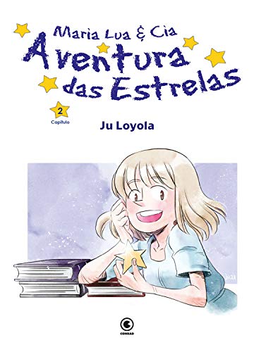 Maria Lua e cia. – Aventura das estrelas: capítulo 2