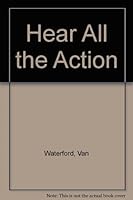 Hear all the action 0672215357 Book Cover