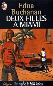 Mass Market Paperback Deux filles a miami: UNE ENQUETE DE BRITT MONTERO (POLICIER (A)) [French] Book