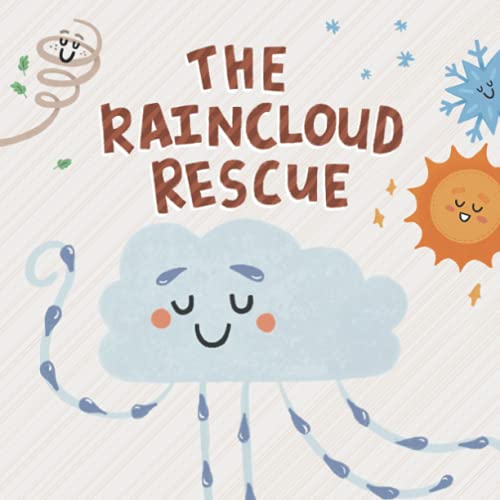 The Raincloud Rescue