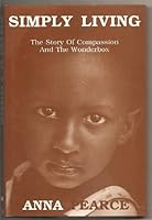 Simply living: The story of Compassion and the wonderbox 1854210483 Book Cover
