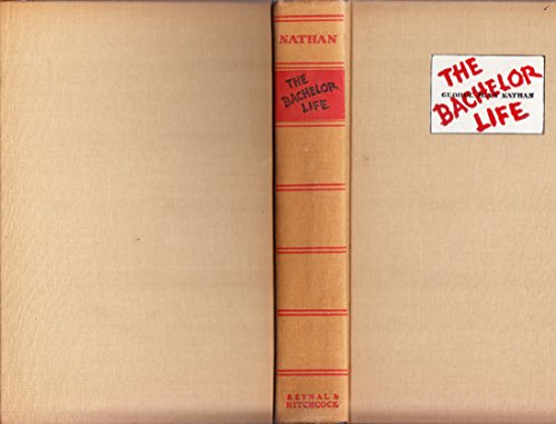 The bachelor life B0007E3SDU Book Cover