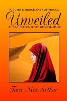 Paperback Merchants of Mecca: The Nineteen Wives of Muhammad (Unveiled) Book