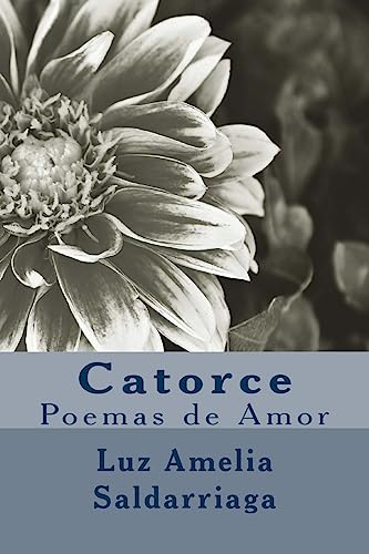 Catorce: Poemas de Amor (Spanish Edition)