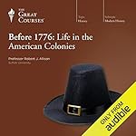 Cover of Before 1776: Life in the American Colonies