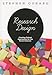 Research Design: Creating Robust Approaches for the Social Sciences