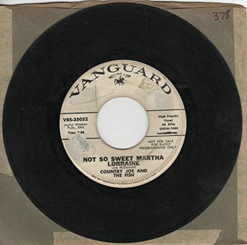 Country Joe and the Fish: Not So Sweet Martha Lorraine b/w The Masked Marauder