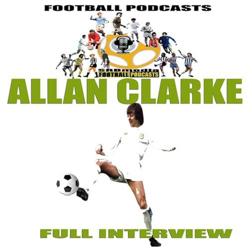 Page de couverture de Allan Clarke the legend at Leeds United