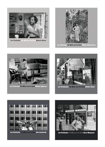 Lee Friedlander: The Mind and the Hand: Richard Benson, William Christenberry, William Eggleston, Walker Evans, John Szarkowski, Garry Winogrand