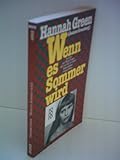  Hannah Green: Wenn es Sommer wird