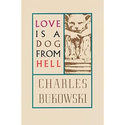 Love is a Dog From Hell
