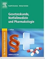 Die Heilpraktiker-Akademie. Gesetzeskunde, Notfallmedizin und Pharmakologie (German Edition) 3437581813 Book Cover