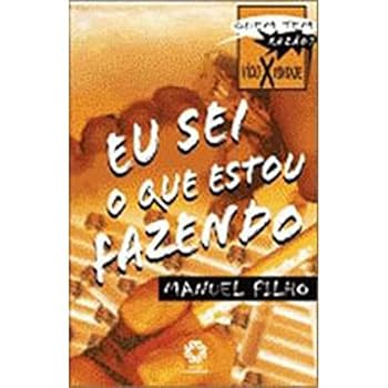 Paperback Eu Sei O Que Estou Fazendo [Portuguese_Brazilian] Book