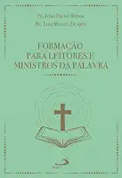 Formação Para Leitores e Ministros da Palavra - 3ª Edição