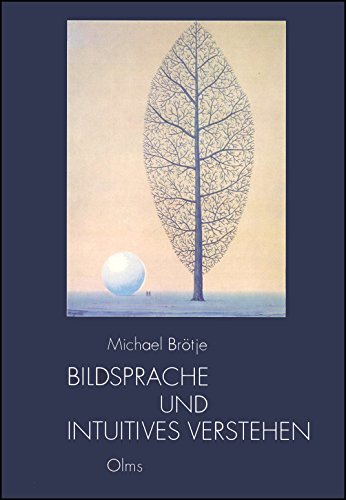 Preisvergleich Produktbild Bildsprache und intuitives Verstehen