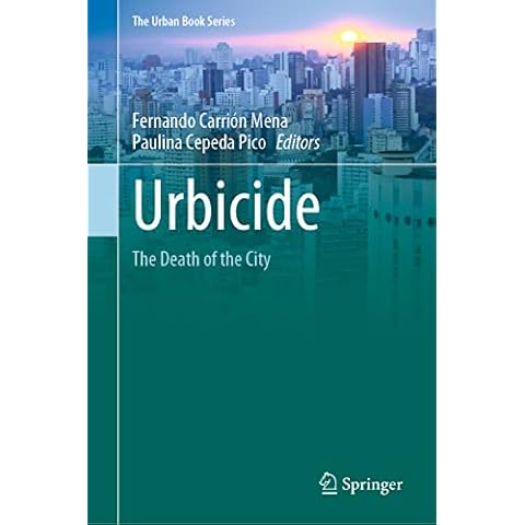 Urbicide: The Death of the City (The Urban Book Series) Cover