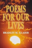 Poems for Our Lives 0805981535 Book Cover