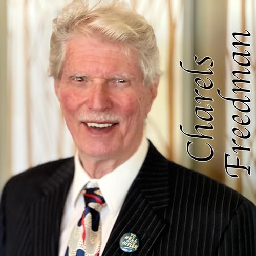Ep 260 Charles Freedman Program