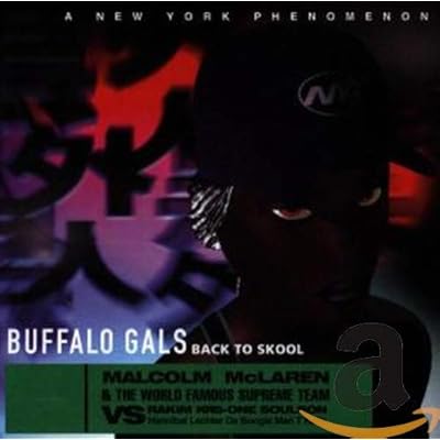 Buffalo Gals: Back To Skool