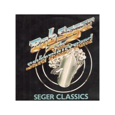 SEGER CLASSICS LP (VINYL) UK CAPITOL 1978