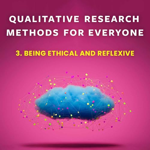 Page de couverture de Being Ethical and Reflexive