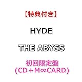 【特典付】 HYDE THE ABYSS 【 初回限定盤 】(CD＋M∞CARD(エムカード))【特典:A2ポスター(丸めて同梱)】(MONSTERS CHANCE 応募シリアルナンバー封入)