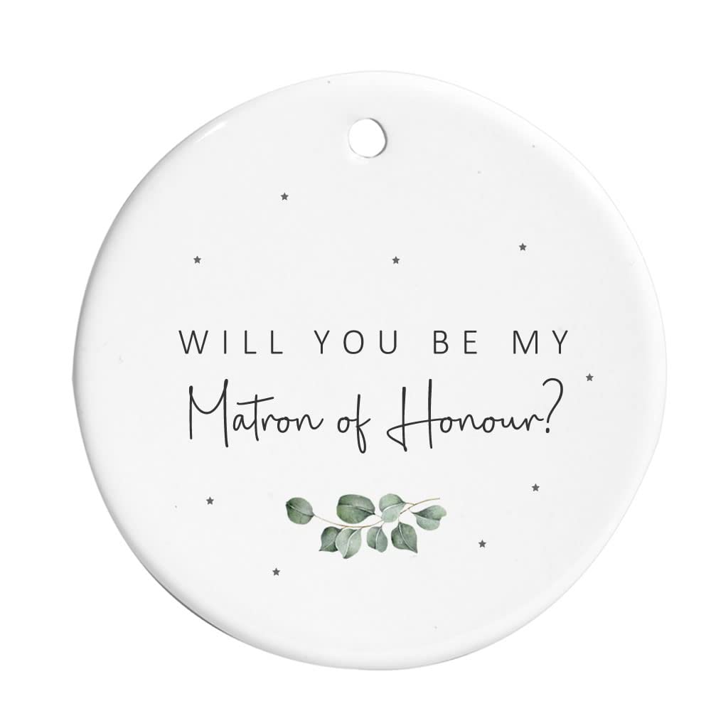 Maisie Moo Gifts Limited Green,White,Grey Wedding Party Proposal Hanging Ornament Ceramic Sign Will You Be My Bridesmaid Maid Of Honour Matron Of Honour - Sage Green Eucalyptus Theme (Matron Of Honour)