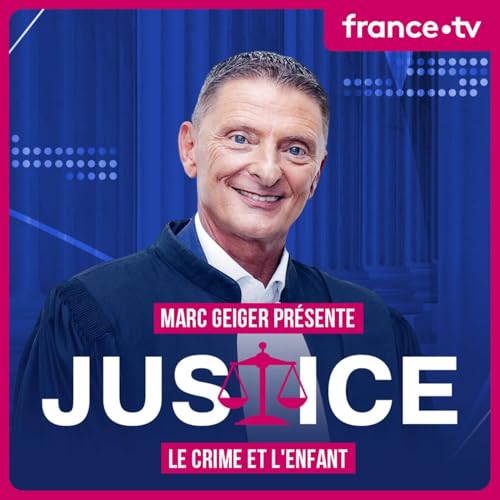 Marc Geiger : Justice cover art