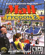 Mall Tycoon 2 [video game]