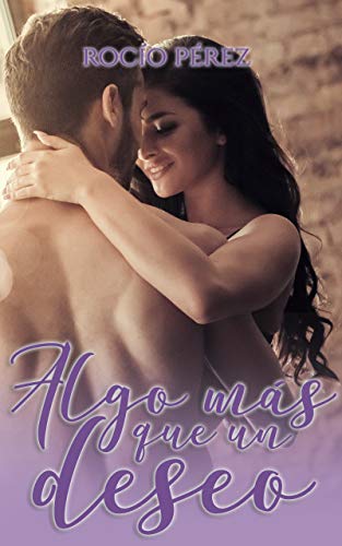 Algo más que un deseo