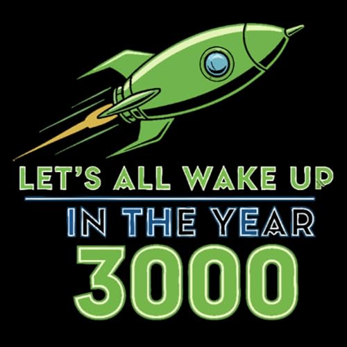Let's All Wake Up In the Year 3000 cover art
