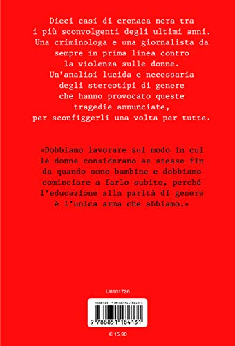 Favole Da Incubo. Dieci (Più Una) Storie Di Femminicidi Da Raccontare Per Impedire Che Accadano Ancora - 2