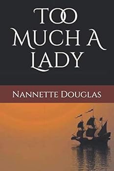 Paperback Too Much A Lady Book