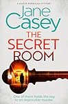 The Secret Room: The new latest thrilling detective crime mystery novel from the Top Ten Sunday Times bestselling author (Maeve Kerrigan Book 12)