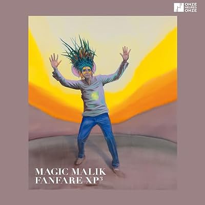 Magic Malik Fanfare Xp3