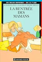 La rentrée des mamans 2227721065 Book Cover