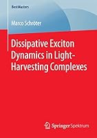 Dissipative Exciton Dynamics in Light-Harvesting Complexes 3658092815 Book Cover