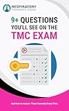 9 Questions You'll See on the TMC Board Exam: And How to Answer Them Correctly Every Time