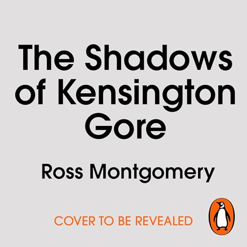 Couverture de The Shadows of Kensington Gore