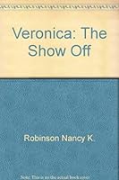 Veronica the Show-Off 0590423266 Book Cover