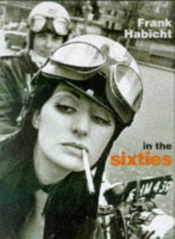 フランク・ハビット　FRANK HABICHT IN THE SIXTIES Amazon | In the Sixties | Habicht, Frank, Forbes, Bryan