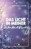 Cover zum Buch Das Licht in meiner Dämmerung