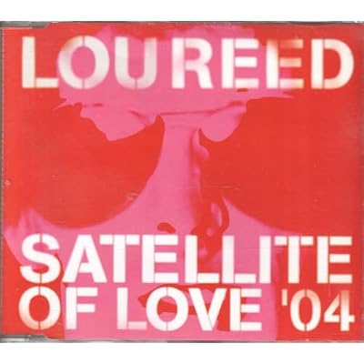 Satellite Of Love '04