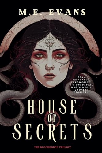 House of Secrets (The Bloodborne Trilogy)