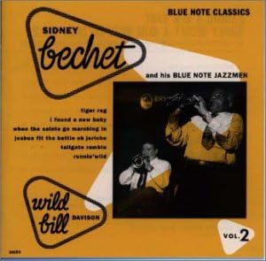 SIDNEY BECHET - I Found A New Baby · Sidney Bechet & Blue Note Jazzmen Vol.2 - Disque CD