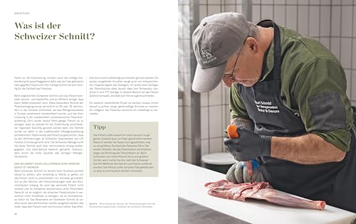Das Geheimnis des Schweizer Schnitts: Wild zerlegen wie die Profis ganz ohne Sehnen, Knorpel & Fett (BLV Jagdpraxis)