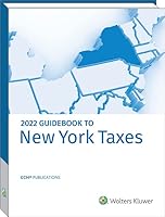 New York Taxes, Guidebook to (2022) 0808056441 Book Cover