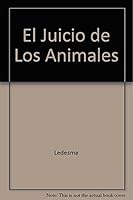 El Juicio De Los Animales (Spanish Edition) 9503701600 Book Cover