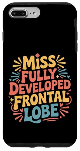 Miss Fully Developed Frontal Lobe ���l�̒a���� |- �X�}�z�P�[�X iPhone 7 Plus/8 Plus �p