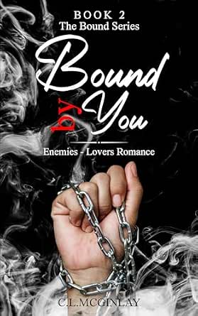 Bound By You: Enemies-Lovers (Bound Mafia Series Book 2) eBook ...